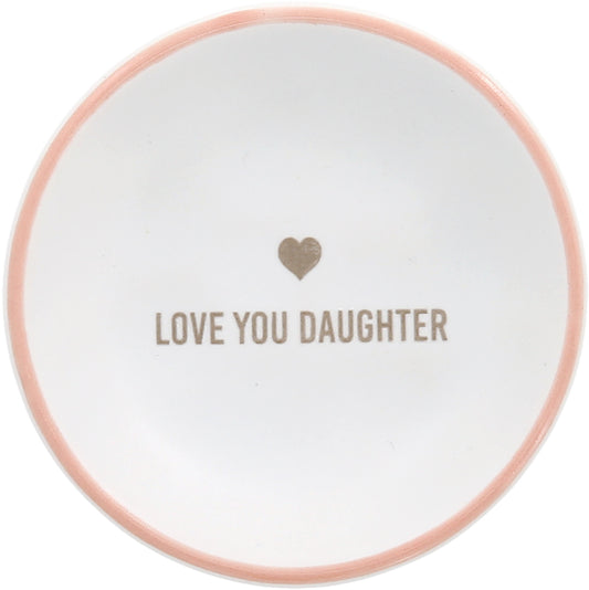 Love You Daughter - Trinket Dish