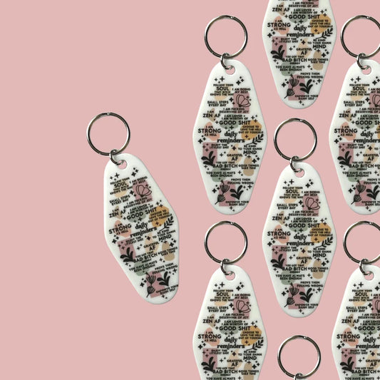 Sassy Daily Reminders Motel Keychain